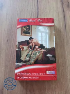 EMILIE ROSE, JAN COLLEY - Ten pravý pro ni, Hra fantazie