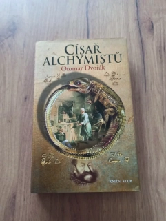 OTOMAR DVOŘÁK - Císař alchymistů