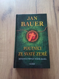 JAN BAUER - Poutníci ze Svaté země