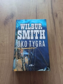 WILBUR SMITH - Oko tygra