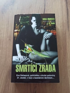 J. D. ROBB - Smrtící zrada
