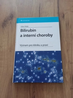 LIBOR VÍTEK - Bilirubin a interní choroby
