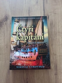 NIKOLAJ KORNEJEVIČ ČUKOVSKIJ - Čtyři kapitáni - Velitelé fregat