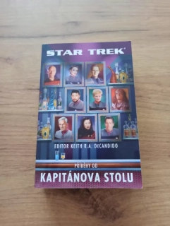 KEITH R. A. DECANDIDO - Star Trek: Příběhy od kapitánova stolu