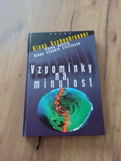 KLAUS ASCHENBRENNER - Vzpomínky na minulost