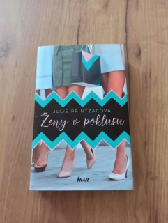 JULIE PRINTZAC - Ženy v poklusu