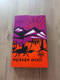 SERGEJ DIMITRIJEVIČ MSTISLAVSKIJ - Opásán ocelí