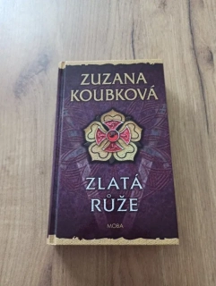 ZUZANA KOUBKOVÁ - Bratr Zdislav 5.díl - Zlatá růže