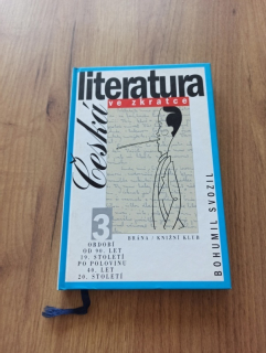 BOHUMIL SVOZIL - Česká literatura ve zkratce 3