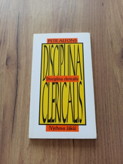 PETR ALFONS - Disciplina Clericalis