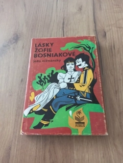 JOŽO NIŽNÁNSKY - Lásky Žofie Bosniakové