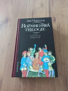 JIŘÍ MAŘÁNEK - Rožmberská trilogie