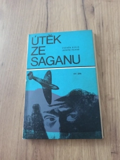 ZDENĚK BIDLO, JÁCHYM PELNÁŘ - Útěk ze Saganu