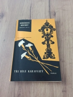 WLADYSLAW JARNICKI - Tři bílé karafiáty