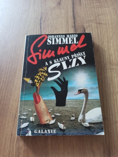 JOHANNES MARIO SIMMEL - A s klauny přišly slzy