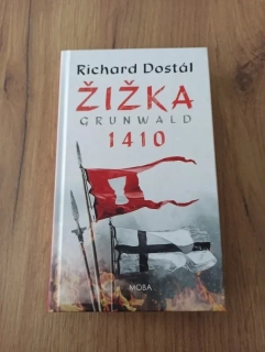 RICHARD DOSTÁL - Žižka - Grunwald 1410