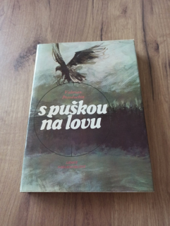 VALERIAN PRAVDUCHIN - S puškou na lovu