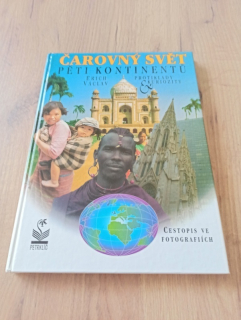 ERICH VÁCLAV - Čarovný svět pěti kontinentů