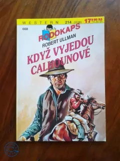 ROBERT ULLMAN - Když vyjedou Calhounové