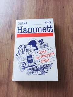 SAMUEL DASHIELL HAMMET - Dívka se stříbrnýma očima