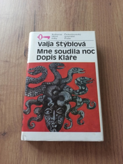 VALJA STÝBLOVÁ - Mne soudila noc, Dopis Kláře