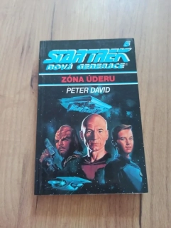 PETER DAVID - Star Trek: Nová generace 5 díl - Zóna úderu