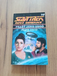 PETER DAVID - Star Trek: Nová generace 10 díl - Prašť jako uhoď