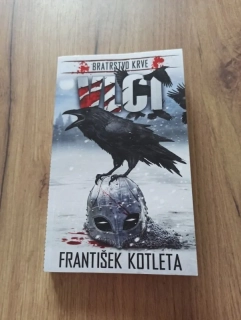 FRANTIŠEK KOTLETA - Vlci - Bratrstvo krve