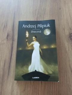 ANDRZEJ PILIPIUK - Ztracená
