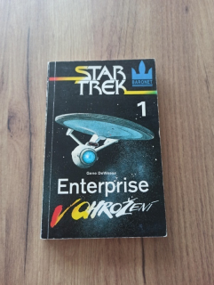 GENE DEWEESE - Star Trek: Enterprise v ohrožení