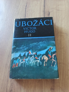 VICTOR HUGO - Ubožáci II.