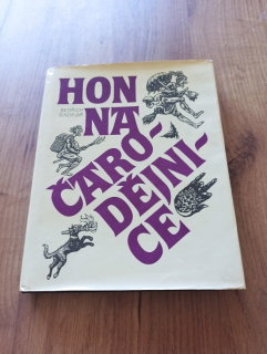 BEDŘICH ŠINDELÁŘ - Hon na čarodějnice