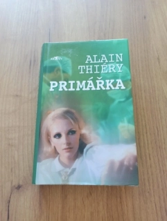 ALAIN THIÉRY - Primářka