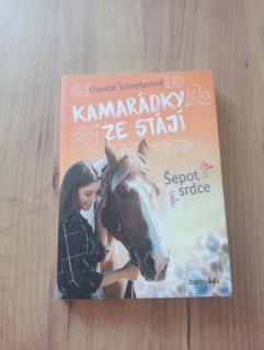 CHANTAL SCHREIBER - Kamarádky ze stájí 1.díl - Šepot srdce