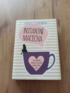 PATRICIA CALISKAN - Instantní macecha