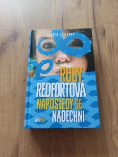 LAUREN CHILD - Ruby Redfortová: Naposledy se nadechni