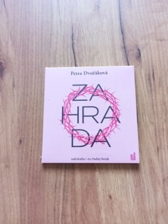 PETRA DVOŘÁKOVÁ - Zahrada