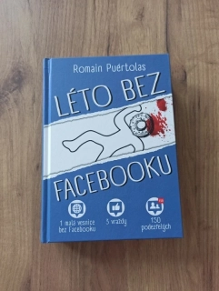 ROMAIN PUÉRTOLAS - Léto bez Facebooku