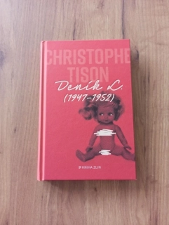 CHRISTOPHE TISON - Deník L. (1947-1952)