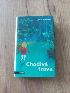 LUCIE VERRALL - Chodivá tráva