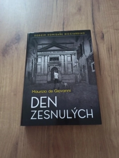 MAURIZIO DE GIOVANNI - Den zesnulých: Podzim komisaře Ricciardiho