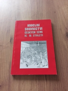 HRDELNÍ SOUDNICTVÍ ČESKÝCH ZEMÍ V 16.-18. STOLETÍ