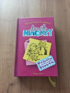 RACHEL RENÉE RUSSELL - Deník Mimoňky 1. - příběhy z neslavnýho života