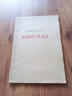 ALFRED DE VIGNY - Smrt vlka