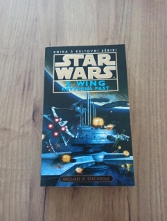 MICHAEL A. STACKPOLE - Star Wars: X-Wing 3. - Krytoská past