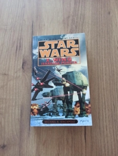 MICHAEL A. STACKPOLE - Star Wars: X-Wing 8. - Isardina pomsta