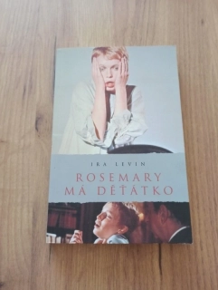 IRA LEVIN - Rosemary má děťátko