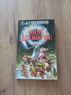 CAROLYN JANICE CHERRYH - Ohně Azerothu