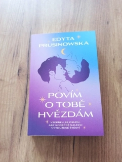 EDYTA PRUSINOWSKA - Povím o tobě hvězdám
