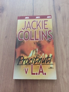 JACKIE COLLINS - Procitnutí v L.A.